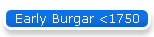 Early Burgar <1750